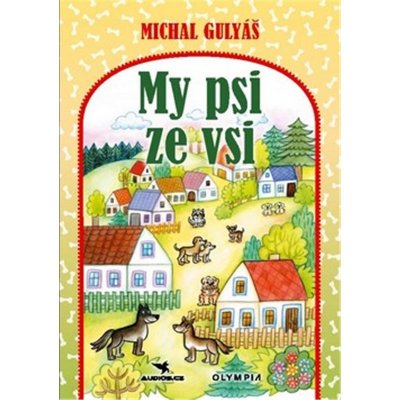 My psi ze vsi - Michal Gulyáš – Zbozi.Blesk.cz