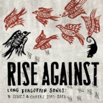 Rise Against - Long Forgotten Songs - B CD – Zbozi.Blesk.cz