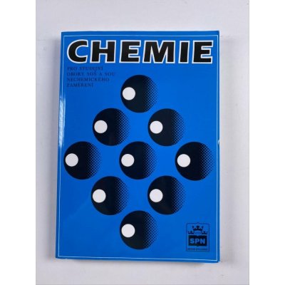 Chemie pro studijní obory SOŠ a SOU nechemického zaměření - Blažek Jaroslav – Zboží Mobilmania