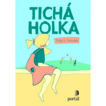 Tichá holka