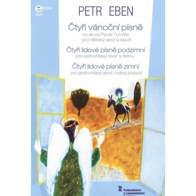 Čtyři vánoční písně + čtyř lidové písně podzimní + čtyři lidové písně zimní dětský sbor + klavír – Zboží Mobilmania
