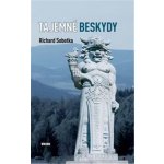Tajemné Beskydy - Richard Sobotka – Hledejceny.cz