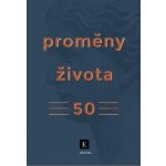 Proměny života - Kolektiv autorů – Hledejceny.cz