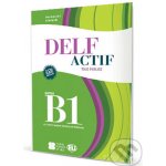 DELF ACTIF Tous Publics B1 avec CDs AUDIO /2/ - CRIMI, A. M.... – Hledejceny.cz