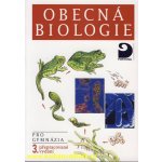 Obecná biologie - pro gymnázia - Václav Kubišta – Hledejceny.cz