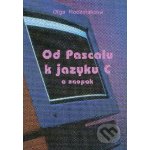 Od Pascalu k jazyku C a naopak - Oľga Rodziňáková – Hledejceny.cz