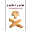 Moučný mozek - David Perlmutter