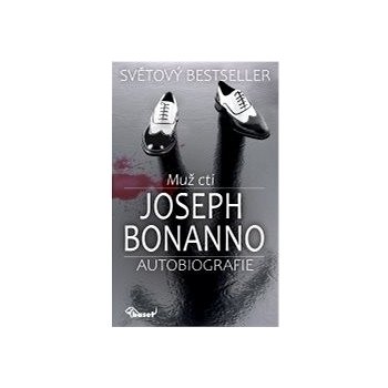 Muž cti - autobiografie - Joseph Bonanno