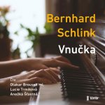 Vnučka - Bernhard Schlink – Sleviste.cz