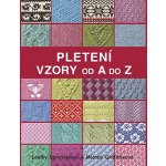 Pletení - Vzory od A do Z – Hledejceny.cz