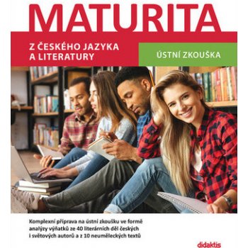 Maturita z českého jazyka a literatury - Mgr. Petra Adámková, Mgr. David Jirsa