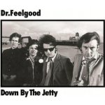 Dr. Feelgood - Down By The Jetty CD – Hledejceny.cz