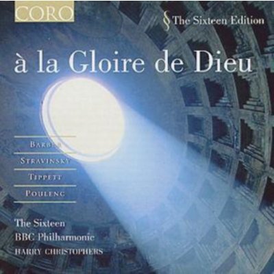 A La Gloire De Dieu - Christophers, the Sixteen CD