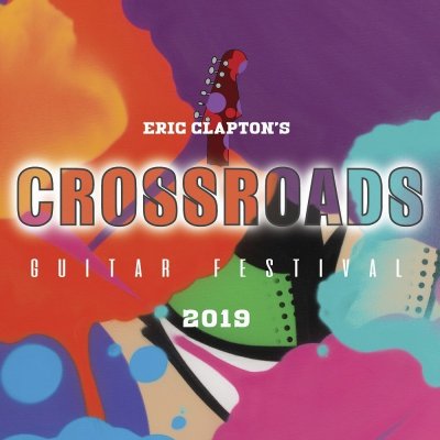 Eric Clapton : Eric Clapton's Crossroads Guitar Festival 2019 CD