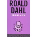 Hon na lišku - Dahl Roald