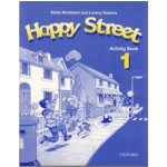 Happy street 1 - Activity Book - Stella Maidment, Lorena Roberts – Hledejceny.cz