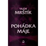 Mrštík Vilém: Pohádka Máje Kniha – Hledejceny.cz