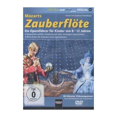 DVD Wolfgang Amadeus Mozart: Mozarts Zauberflöte - Ein Opernführer Für Kinder Von 8-12 Jahren