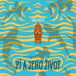 Pí a jeho život - Yann Martel – Zboží Dáma
