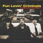 Fun Lovin' Criminals - Come Find Yourself LP – Zbozi.Blesk.cz