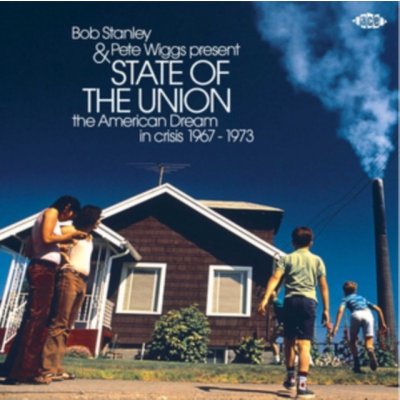 Bob Stanley & Pete Wiggs Present State of the Union CD – Hledejceny.cz