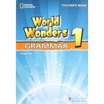 WORLD WONDERS 1 GRAMMAR TEACHER´S BOOK - CLEMENTS, K.;CRAWFO – Sleviste.cz