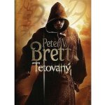 Tetovaný - Démonská trilogie, kniha první - Brett Peter V. – Zboží Mobilmania
