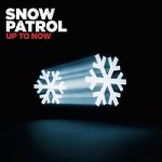 Snow Patrol - Up to now CD – Hledejceny.cz