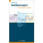 Antikoncepce - průvodce ošetřujícího lékaře – Sleviste.cz