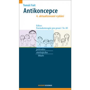 Antikoncepce - průvodce ošetřujícího lékaře