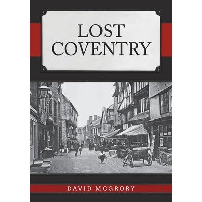 Lost Coventry – Hledejceny.cz