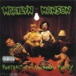 Marilyn Manson - Portrait Of An American Family CD – Hledejceny.cz