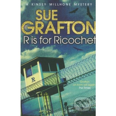 R is for Ricochet - S. Grafton – Zbozi.Blesk.cz