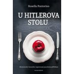 U Hitlerova stolu - Rosella Postorini – Sleviste.cz
