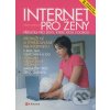 Kniha Internet pro ženy - Tereza Dusíková