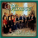 Valaška - Vánoce s Valaškou CD – Hledejceny.cz