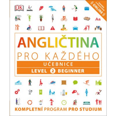 Angličtina pro každého, učebnice, úroveň 2, začátečník - Harding Rachel, Bowen Tim, Barduhn Susan – Zbozi.Blesk.cz