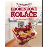 Nejchutnější drobenkové koláče pro každou příležitost – Zboží Dáma