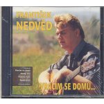 Nedvěd František - Vracím se domů CD – Hledejceny.cz