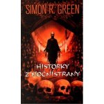 Historky z Noční strany - Simon R. Green – Hledejceny.cz