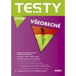 Testy všeobecné 2009 - 27 originálních testů ze SŠ + příprava na Scio test - kol. – Hledejceny.cz