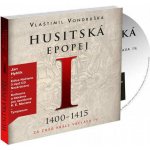 CD Husitská epopej I - Za časů krále Václav IV. - audiokniha - Vlastimil Vondruška