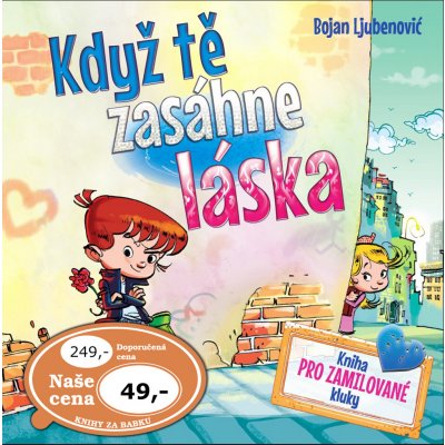 Když tě zasáhne láska - Bojan Ljubenović – Zboží Mobilmania