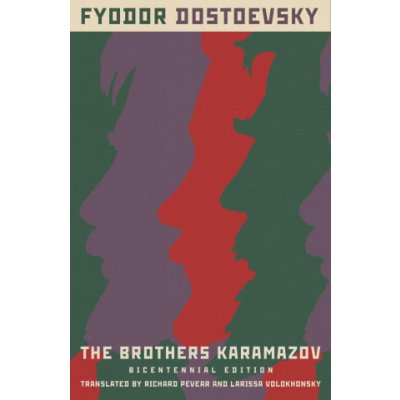 The Brothers Karamazov Bicentennial Edition: A Novel in Four Parts with Epilogue