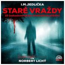 Staré vraždy (10 československých kriminálních příběhů) - Jedlička - čte Lichý Norbert