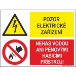 Pozor elektrické zařízení/Nehas vodou... samolepící vinylová fólie 75x100mm – Zboží Dáma