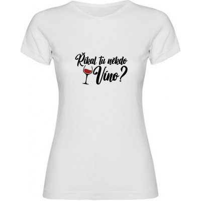 Tisknemena.cz Dámské tričko ŘÍKAL TU NĚKDO VÍNO bílá – Zboží Dáma Tisknemena.cz Dámské tričko ŘÍKAL TU NĚKDO VÍNO bílá – Zboží Dáma