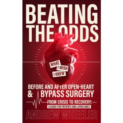 Beating the Odds - Wheeler, Andy – Hledejceny.cz