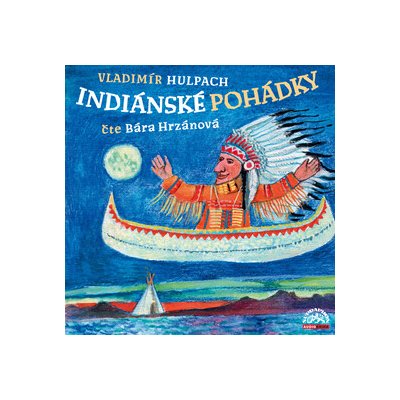 Indiánské pohádky MP3 download – Hledejceny.cz
