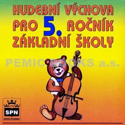 Hudební výchova pro 5. ročník základní školy - CD - Lišková Marie – Zboží Mobilmania